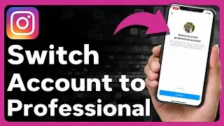 How To Switch To A Professional Account On Instagram