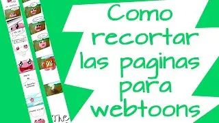 Como recortar paginas para webtoons