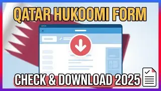 HOW TO CHECK & DOWNLOAD QATAR ALL HUKOOMI FORM 2025 সহজে কাতারের সকল হুকুমি ফর্ম চেক ও ডাউনলোড নিয়ম