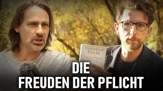 Von den Freuden der Pflicht – Precht und die Pflicht | Teil 2