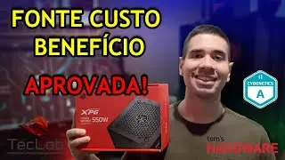 FONTE XPG PYLON 550W DA KABUM APROVADA PELO CYBENETICS E PELA TECLAB! OTIMO CUSTO BENEF&Iacute;CIO CONFIRA!