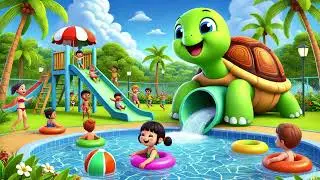 🐢🌊🏖 Turtle&rsquo;s Pool Slide Adventure &ndash; Splash, Laugh, and Slide|Nursery Rhymes & Kids Songs