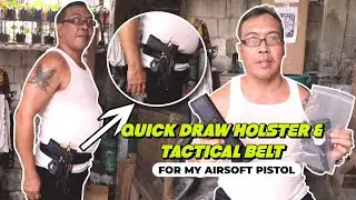Bumili ako ng Quick Draw Holster and Tactical Belt ng aking Airsoft pistol