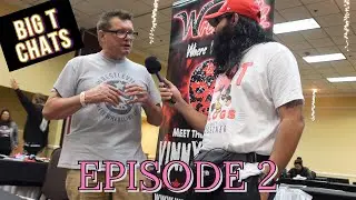 BIG T CHATS (Wrestleville Vinny Berry)