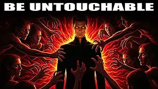 How to Become Untouchable in a World That Tries to Control You