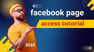 facebook page access tutorial 2025 | Facebook PAGE access update 2025