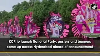 KCR to launch National Party, posters and banners come up across Hyderabad ahead of announcement