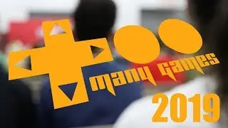 Saturday at TooManyGames 2019