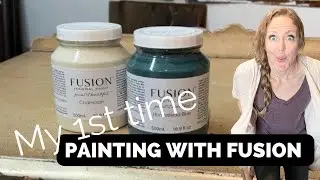 First Time Painting with Fusion Mineral Paint