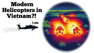 What If Modern Helicopters Fought in Vietnam War?|Vietnam War History 