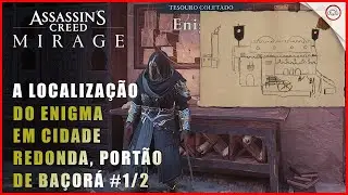 AC Mirage, A localiza&ccedil;&atilde;o do enigma em cidade Redonda, Port&atilde;o de Ba&ccedil;or&aacute; #1/2 | Super-Dica