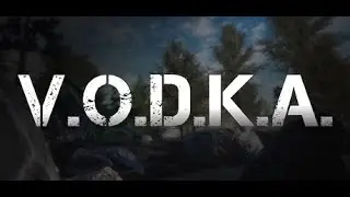 V O D K A Open World Survival Shooter ТРЭШАЧОК -СТРИМ