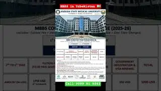 MBBS in Uzbekistan 2025 | Andijan State Medical University | Low Fees & Best Facilities