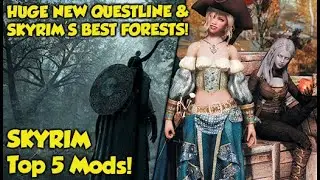 5 новых модов для Skyrim, которые обязательно нужно иметь! (Моды для Xbox и ПК)