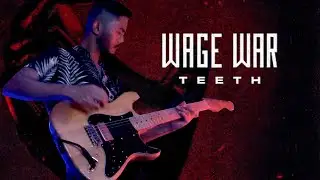 WAGE WAR - Teeth (Cover instrumental + TAB)