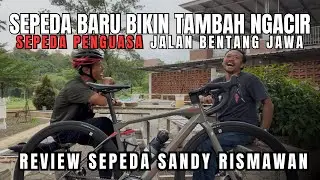 REVIEW SEPEDA FINISHER BENTANG JAWA | SANDY RISMAWAN RAJA UDANG 🦐 