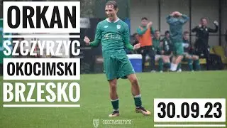 30.09.23 Orkan Szczyrzyc - Okocimski Brzesko skrót