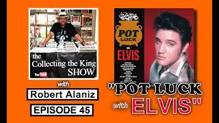 Collecting the King Show - Episode #45 