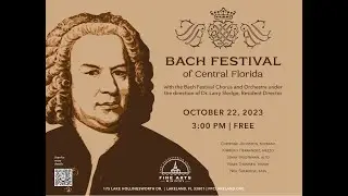 The Bach Festival of Central Florida - October 22, 2023