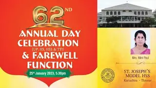 Annual Day Celebration & Farewell Function | ST. JOSEPH'S MODEL UP, HS, HSS & TTI