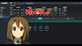 K-ON Guitar Tone Guide (Boss Katana MK2 Tone Studio)