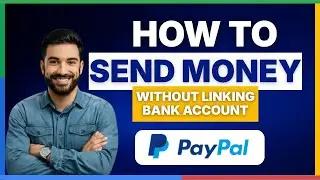 Как перевести деньги с PayPal на PayPal без привязки банковского счета [ПОЛНОЕ РУКОВОДСТВО]