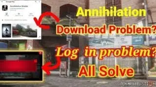 Annihilation Login Problem সমাধান/Jisan yt 2.O