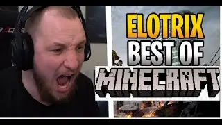 EloTrix spielt Minecraft