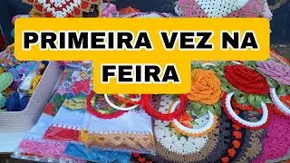 🥰 MINHA PRIMEIRA FEIRA/ SERÁ QUE TIVE VENDAS? #crochenafeira #vlogdecroche #crochet #artesanato