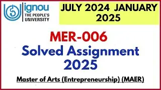 MER-006 Solved Assignment 2025