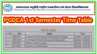 MCU PGDCA 1nd Semester Time Table Dec /Jan 2023-24 | PGDCA Time Table Makhan Lal University |