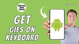 How to Get Gifs on Android Keyboard