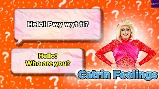 HEL&Ocirc;! PWY WYT TI? CATRIN FEELINGS   🌟🔥✨