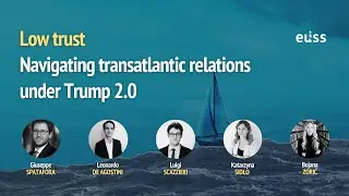 Low trust  navigating transatlantic relations under Trump 2 0