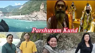 Parshuram Kund Vlog | Tezu Arunachal Pradesh