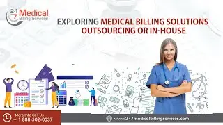 Exploring Medical Billing Solutions Outsourcing Or In House