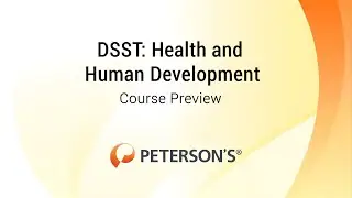 Peterson's DSST Health and Human Development - Course Preview
