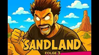 Auf in Richtung Ost-Tal! I Sandland Folge 3