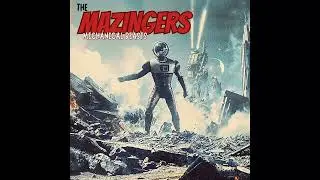The Mazingers - Mechanical Beasts [Full Album]