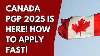 Canada PGP 2025 Is Here | Invitations Start July 28! NC Jain Immigration |
