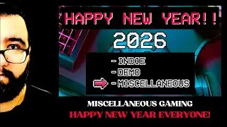 HAPPY NEW YEAR!!! | First Stream of the Year 🍾 | Miscellaneous Gaming