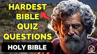 15 Bible Questions: Old & New Testament Challenge