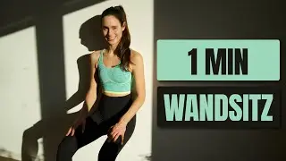 WANDSITZ | 1 MINUTE &Uuml;BUNGEN F&Uuml;R ANF&Auml;NGER