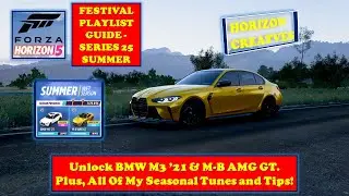 Forza Horizon 5 | Series 25 Summer Full Festival Playlist Guide - BMW M3 Comp 2021 Unlock.