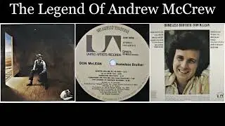 Don McLean - Homeless Brother - 05 The Legend Of Andrew McCrew
