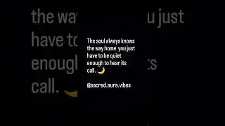 Your Soul Knows the Way Home 🌙 | Sacred Aura Vibes #sacredvibrations #healingvibrations