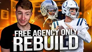 THE FREE AGENCY ONLY REBUILD | MADDEN 22