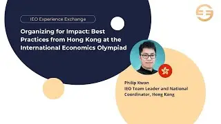 IEO ExEx & Philip Kwan : Organizing for Impact: Best Practices from Hong Kong at the IEO