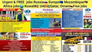 Бесплатные вакансии в России🇷🇺, Европе🇪🇺, Мозамбике🇲🇿, Африке🌍, Кувейте🇰🇼, ОАЭ🇦🇪, Катаре, Омане🇴🇲.