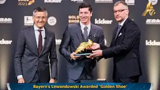 Bayern&rsquo;s Lewandowski Awarded &ldquo;Golden Shoe&rdquo;